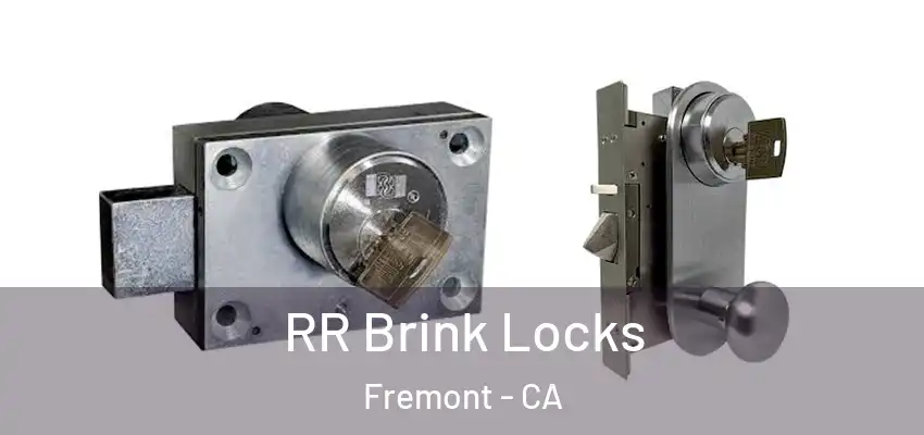 RR Brink Locks Fremont - CA
